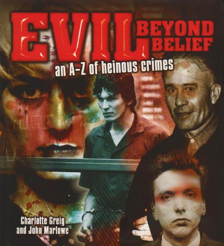 Beispielbild fr Evil Beyond Belief zum Verkauf von HPB-Emerald