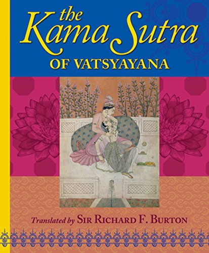 Beispielbild fr The Kama Sutra of Vatsyayana zum Verkauf von Better World Books