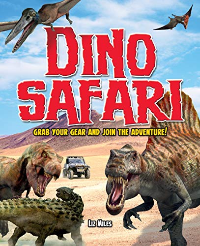 Stock image for Dino Safari: Grab Your Gear and Join the Adventure! for sale by WorldofBooks