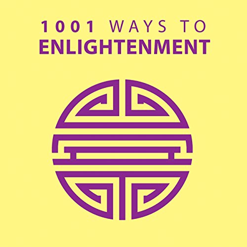 Beispielbild fr 1001 Ways to Enlightenment zum Verkauf von Better World Books Ltd