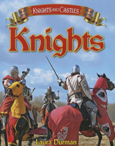 Beispielbild fr Knights (Knights and Castles) zum Verkauf von Reuseabook