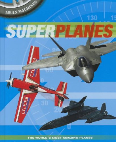 Superplanes (Mean Machines) (9781848585652) by Harrison, Paul