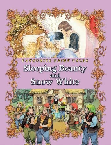 Beispielbild fr Favourite Fairy Tales: Sleeping Beauty and Snow White zum Verkauf von HPB Inc.
