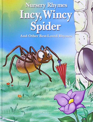 Imagen de archivo de Nursery Rhymes: Itsy, Bitsy Spider & Other Best-Loved Rhymes a la venta por SecondSale