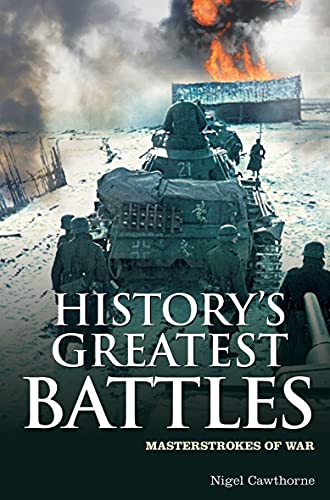 Imagen de archivo de History's Greatest Battles : Masterstrokes of War a la venta por Better World Books
