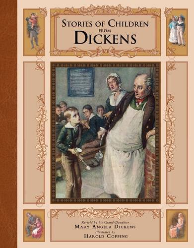 Stock image for Stories of Children from Dickens: Re-told by His Grand-Daughter Mary Angela Dickens for sale by WorldofBooks