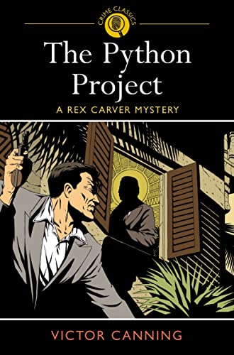 Beispielbild fr The Python Project: A Rex Carver Mystery (Arcturus Crime Classics) zum Verkauf von WorldofBooks