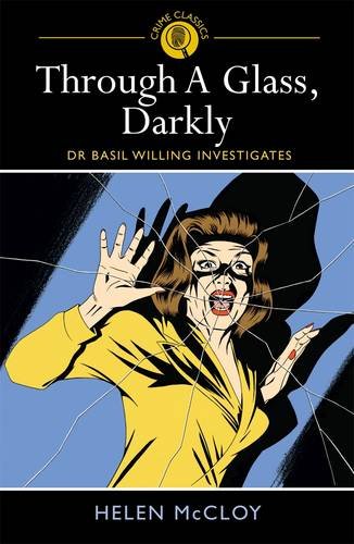 Beispielbild fr Through a Glass, Darkly: Dr Basil Willing Investigates zum Verkauf von Wonder Book