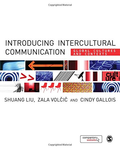 Beispielbild fr Introducing Intercultural Communication : Global Cultures and Contexts zum Verkauf von Better World Books