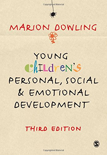 Young Children's Personal, Social & Emotional Development - Marion Dowling