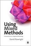Beispielbild fr Using Mixed Methods Frameworks for an Integrated Methodology zum Verkauf von PBShop.store US