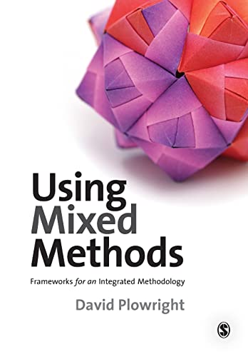 Beispielbild fr Using Mixed Methods: Frameworks for an Integrated Methodology zum Verkauf von Zoom Books Company