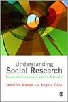 Beispielbild fr Understanding Social Research: Thinking Creatively about Method zum Verkauf von AwesomeBooks