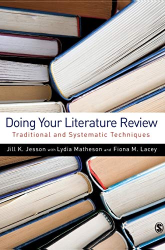 9781848601536: Doing Your Literature Review: Traditional and Systematic Techniques