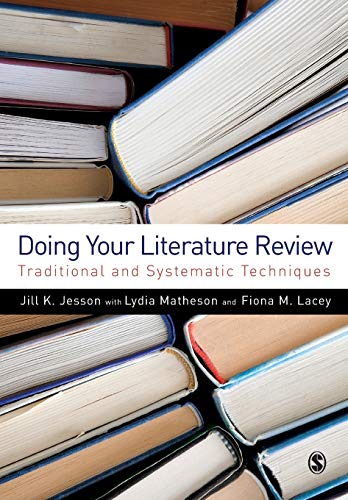 Doing Your Literature Review - Jesson, Jill|Matheson, Lydia|Lacey, Fiona M