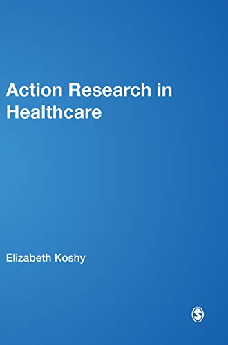 Stock image for Action Research in Healthcare for sale by HPB-Red