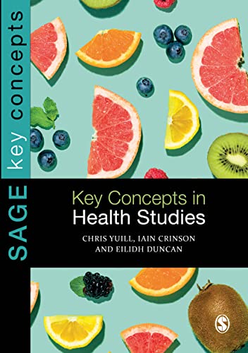 Imagen de archivo de Key Concepts in Health Studies (SAGE Key Concepts series) a la venta por Books Puddle