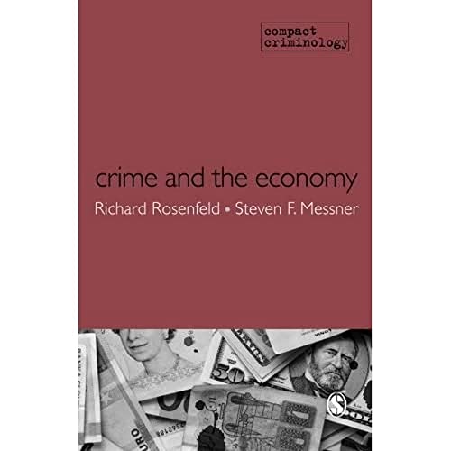 Beispielbild fr Crime and the Economy (Compact Criminology) zum Verkauf von BooksRun