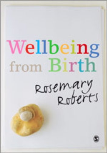 Beispielbild fr Wellbeing from Birth zum Verkauf von WorldofBooks