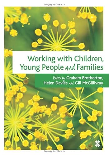 Stock image for Working with Children, Young People and Families for sale by Better World Books