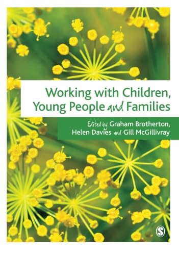 Stock image for Working with Children, Young People and Families for sale by Better World Books