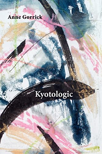 Stock image for Kyotologic for sale by ThriftBooks-Dallas