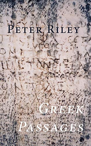 Greek Passages (9781848610514) by Riley, Peter