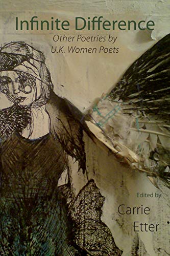 Stock image for Infinite Difference : Other Poetries by UK Women Poets for sale by Better World Books
