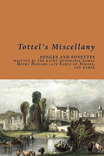Beispielbild fr Tottel's Miscellany (Shearsman Classics) zum Verkauf von Ed's Editions LLC, ABAA