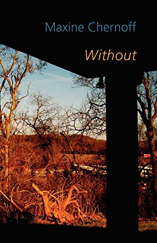 Without (9781848611962) by Chernoff, Maxine