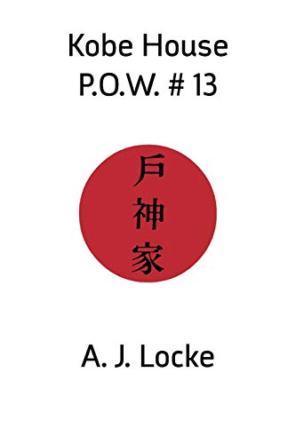 

Kobe House P.O.W. #13 (Paperback or Softback)