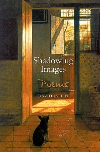 Beispielbild fr Shadowing Images. Poems zum Verkauf von Valley Books