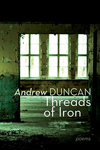 Threads of Iron (9781848612891) by Duncan, Andrew