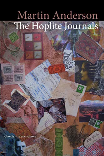 The Hoplite Journals (Complete in One Volume) (9781848612914) by Anderson, Martin