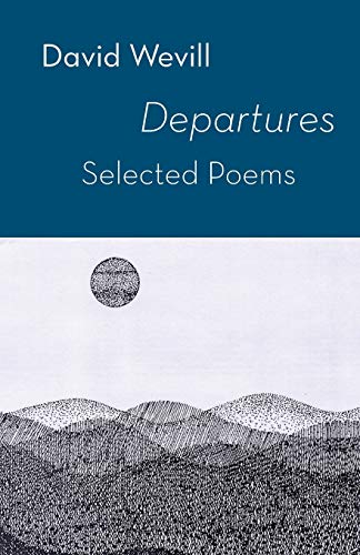 9781848612976: Departures: Selected Poems