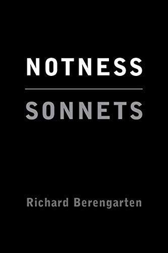 Stock image for Notness: Metaphysical Sonnets for sale by WorldofBooks