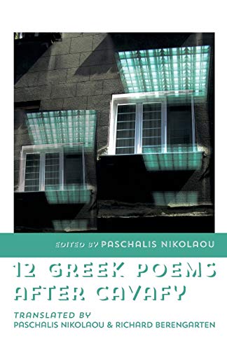 Stock image for 12 Greek Poems After Cavafy for sale by Ria Christie Collections