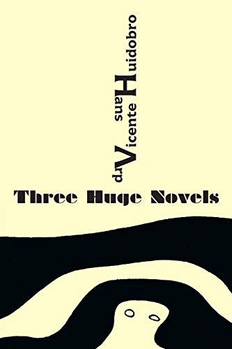 Stock image for Three Huge Novels: Tres inmensas novelas for sale by GreatBookPrices