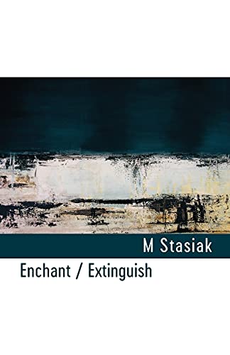 9781848617629: Enchant / Extinguish