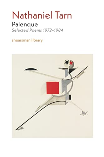 9781848619036: Palenque: Selected Poems 1972-1984: 16 (Shearsman Library)