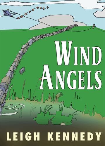 Wind Angels [signed jhc] (9781848631977) by Leigh Kennedy