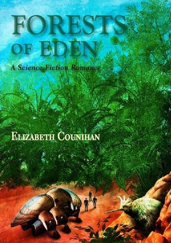 Stock image for Forests of Eden: A Science Fiction Romance for sale by HPB Inc.