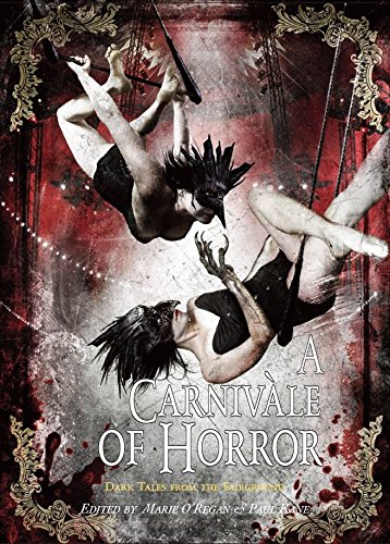 9781848635043: A Carnivale of Horror [signed edition]