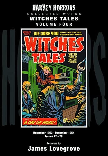 Harvey Horrors Collected Works: Witches Tales, Volume Four, December 1953 - December 1954, Issues...