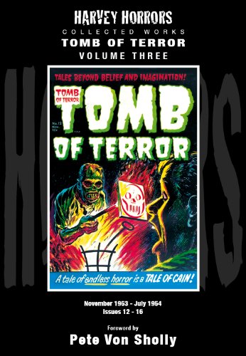 Beispielbild fr Tomb of Terror: Volume Three November 1953 - July 1954, Issues 12-16 zum Verkauf von Daedalus Books