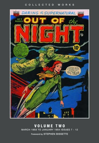 Collected Works: Out Of The Night, Volume Two, March 1953 To January 1954, Issues 7-12