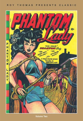 Stock image for Roy Thomas Presents Classic Phantom Lady Vol. 2 for sale by HPB Inc.