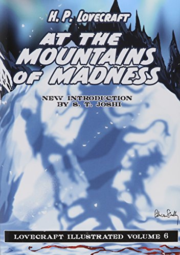 Beispielbild fr Lovecraft Illustrated Volume 6 - At The Mountains of Madness zum Verkauf von GF Books, Inc.