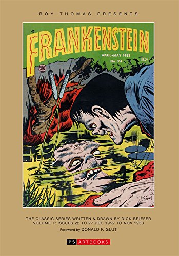 Imagen de archivo de Frankenstein - Volume 7 (Roy Thomas Presents) a la venta por The Book Bin