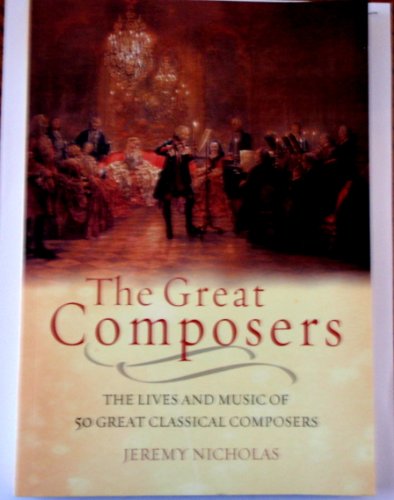 Imagen de archivo de THE GREAT COMPOSERS a la venta por Better World Books